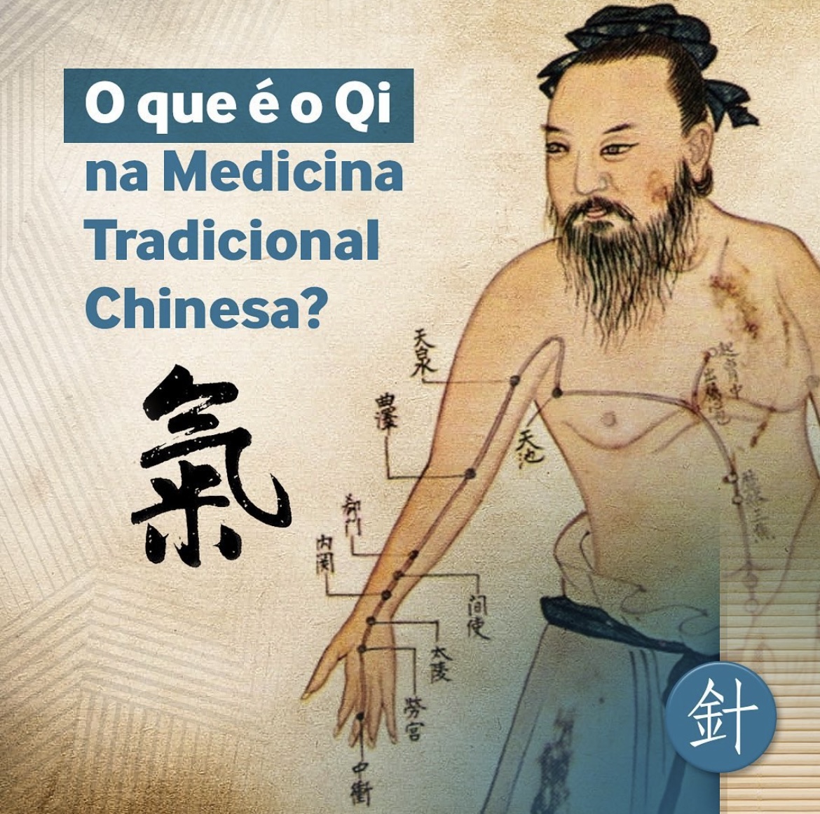 O que o Qi na Medicina Tradicional Chinesa